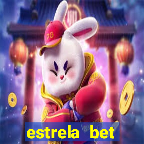 estrela bet horarios pagantes